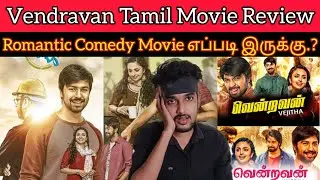 Vendravan 2022 New Tamil Dubbed Movie Review by CriticsMohan | ZeeThirai | Vijetha | Vendravan Tamil