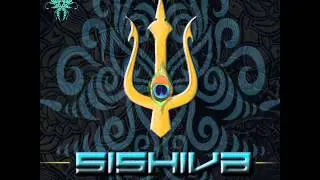 Sishiva - Psychishul Trishul //ForestPsy//