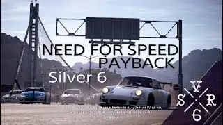 NFS PAYBACK: Ch 5 - Ep 1: Silver 6
