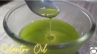 How To Make Coriander Oil With 2 Ingredient