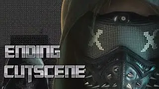 Watch Dogs 2 Ending Cutscene (XB1)