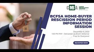 CMBA-BC: BCFSA Home Buyers Rescission Period Update