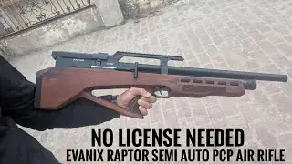 Evanix Raptor made in south korea semi-automatic PCP air rifle in India no license needed power test