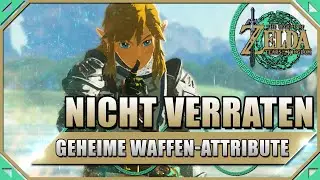 Diese GEHEIMEN WAFFEN EIGENSCHAFTEN musst du JETZT KENNEN in Zelda Tears of the Kingdom!