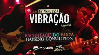 Raising Conviction - Backstage do show com Eminence no Aut&ecirc;ntica
