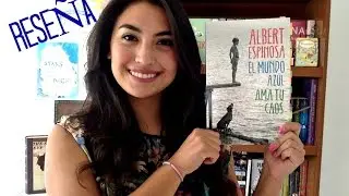 Rese&ntilde;a El Mundo Azul Albert Espinosa