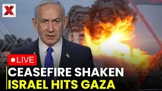 Israel Attacks Gaza LIVE: Hamas Accuses Israel of Truce Violations Amid Renewed Strikes |NewsX World
