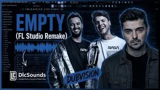 [FREE FLP] Martin Garrix & DubVision - Empty [Drop Remake]