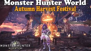 Monster Hunter: World - How to Get Layered Armor Autumn Harvest Festival [PS4 Pro]