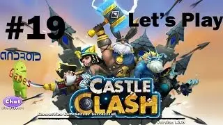 Let's Play Castle Clash Episode #19 