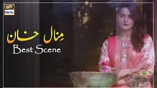 Jitni Khushiyan Manani Hain Mana Lain - Minal Khan - Best Scene - Jalan - ARY Digital Drama