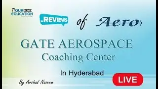 GATE Aerospace Coaching Hyderabad Reviews