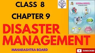 Class 8 Science Chapter 9 Disaster Management | डिजास्टर मैनेजमेंट | Maharashtra Board | Amlesh Soni