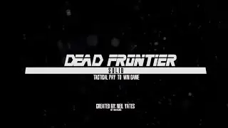 Dead Frontier - Ground Zeroes