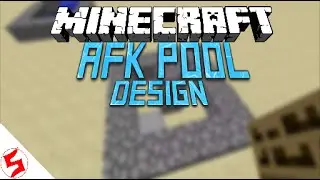 1.8.8 AFK Pool Design (Minecraft)