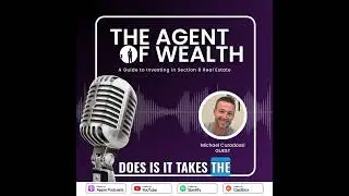 Section 8 Real Estate &mdash; What to Know Before Investing | From Episode 245 of The Agent of Wealth