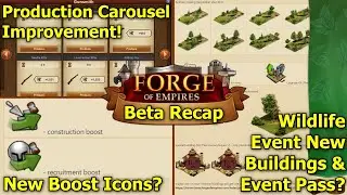 Forge of Empires: обзор бета-версии за неделю 15/16 &mdash; исправления ошибок + событие &laquo;Дикая природа&raquo; Новые здания и пропуск на событие?