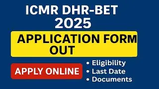 ICMR DHR-BRET 2025 Application Form Out I Complete details II