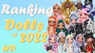 My Top Dolls of 2022