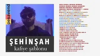 Şehinşah - İmza Verse - Sözler & Kafiye Şablonu