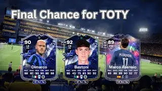 EAFC25: Continuing Bastoni Evo, Asensio Evo, and Dimarco SBC. (Final TOTY Opening.)