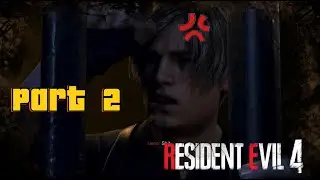 My Unequal RE4 Playthrough Part 2: IF YOU GET ANNOYED EASILY DONT BOTHER CLICKING ON THIS VIDEO!!!