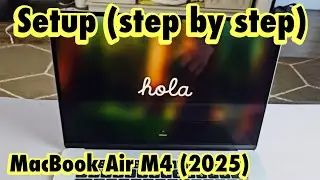 MacBook Air M4 2025 года: как настроить (пошагово) | 13 и 15 дюймов