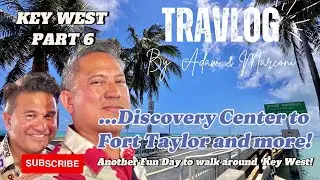 Discovery Center to Fort Taylor, Key West Shines