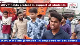 ABVP holds protest in support of students
