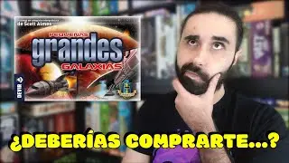 💰&iquest;DEBER&Iacute;AS COMPRARTE... PEQUE&Ntilde;AS GRANDES GALAXIAS? - Peque&ntilde;as grandes galaxias juego de mesa