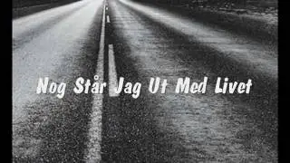 Rolf Wikström - Nog Står Jag Ut Med Livet