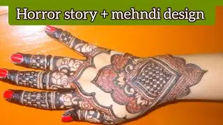 Horror story + Back hand engagement Mehndi design | 2ba