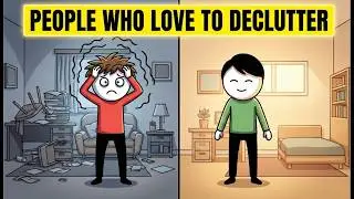 Psychology of People Who Love To Declutter