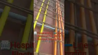 🏥hospital Mein ➖〰Line Electrical PVC Piping Graund Flor Besnent#shortvideo #youtubeshorts