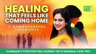 Postpartum Journey | Kanmani, News Anchor (Sun TV) | A MammaCarePro Experience