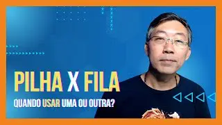 Pilha x Fila   Conheça as Diferenças e Como Usar Cada Estrutura