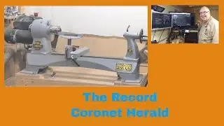 Record Power Coronet Herald - Woodturning lathe overview.