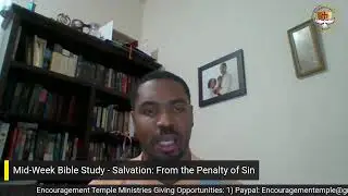 Bible Study: Salvation: From the Penalty of Sin
