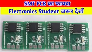 Benefits of SMT Service The new Era of small PCB designer