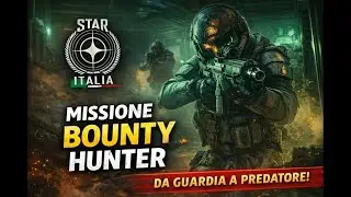 Caccia Silenziosa &ndash; Missione Bounty Hunter su Star Citizen