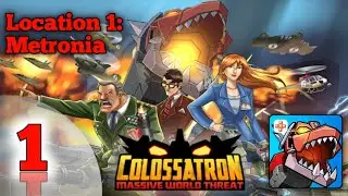 Colossatron | Gameplay Walkthrough | Location 1: Metronia