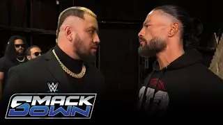 Roman Reigns Confronts Solo Sikoa and the MFTs Backstage | WWE SmackDown Breakdown