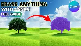 How to Remove Objects from an Image in Canva | Fast & Easy 2025 Tutorial
