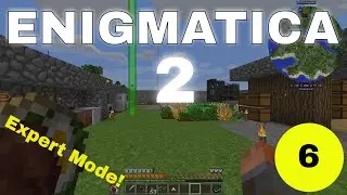 Enigmatica 2 Expert Mode E06 - Unlocking Mekanism, Actually Additions and Botania!