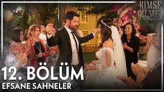 12. Bölüm favori sahneler⚡ - Kimse Bilmez Kolaj