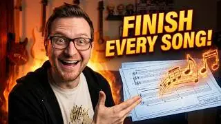 Finish Every Song You Start (7-Step System)