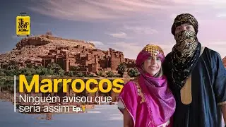 MARROCOS ¦ Ninguém avisou que seria assim 