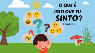 HISTÓRIA SOBRE OS SENTIMENTOS INFANTIS