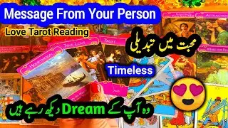 ❤️&zwj;🔥 Vo Apk Dream Dekh Rahy Hen | Message From Your Person | Love 🥰 Tarot Reading
