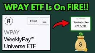 ETF WPAY WeeklyPay Universe сегодня объявил о МАССОВОЙ дистрибуции!